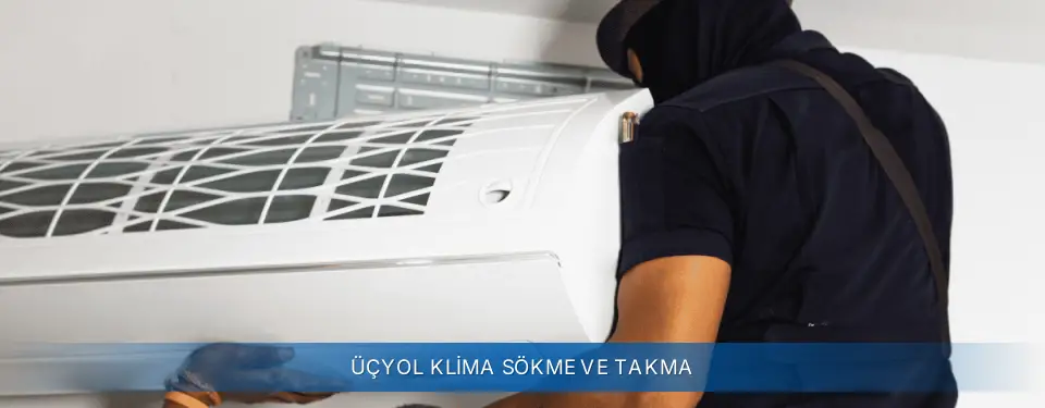 Üçyol İlçemi Sigma Klima Sökme ve Takma